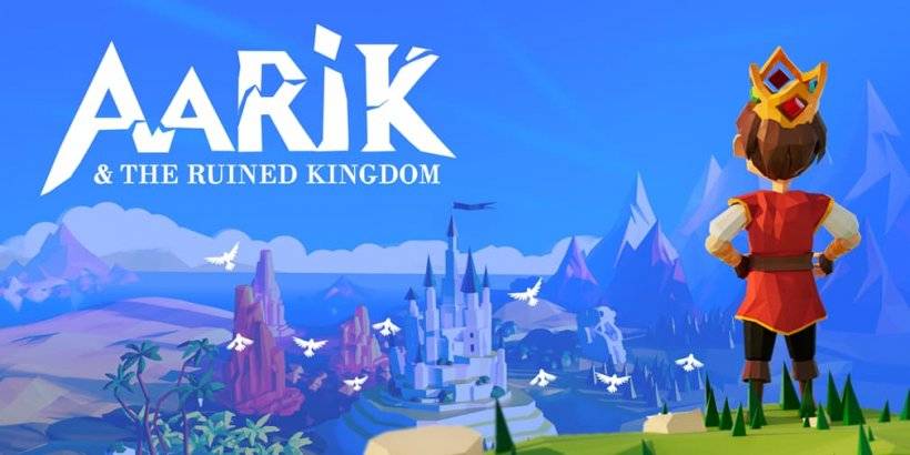 A Magical Adventure: 'Aarik and the Ruined Kingdom' Lands on Mobile