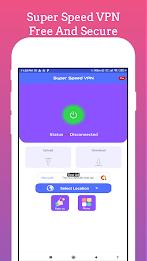 VPN: Super Speed VPN应用截图第1张