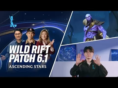 LOL: Wild Rift Patch 6.1: Wstępujące gwiazdy
