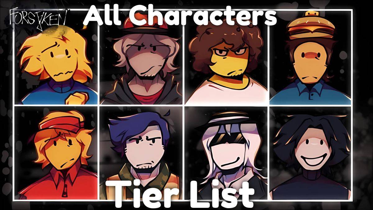 Roblox Forsaken Characters: 2025 Tier List Update