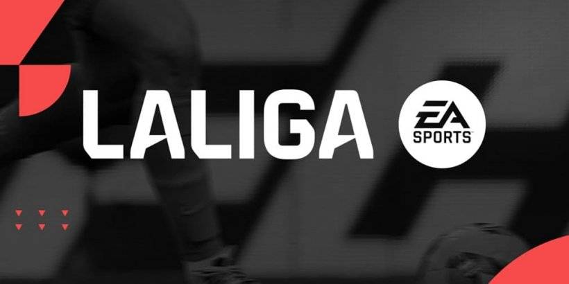 EA Sports FC Mobile和La Liga揭幕大型新活動