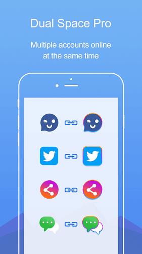 Dual Space Pro -Multi Accounts Screenshot 2