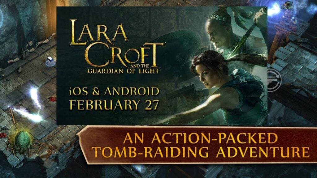Лара Крофт: Guardian of Light сейчас на Android