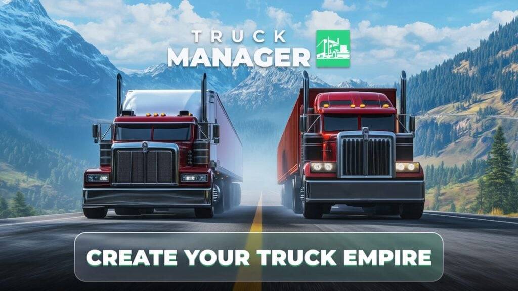 3d Tycoon Game 'Truck Manager 2025' debut sa Android