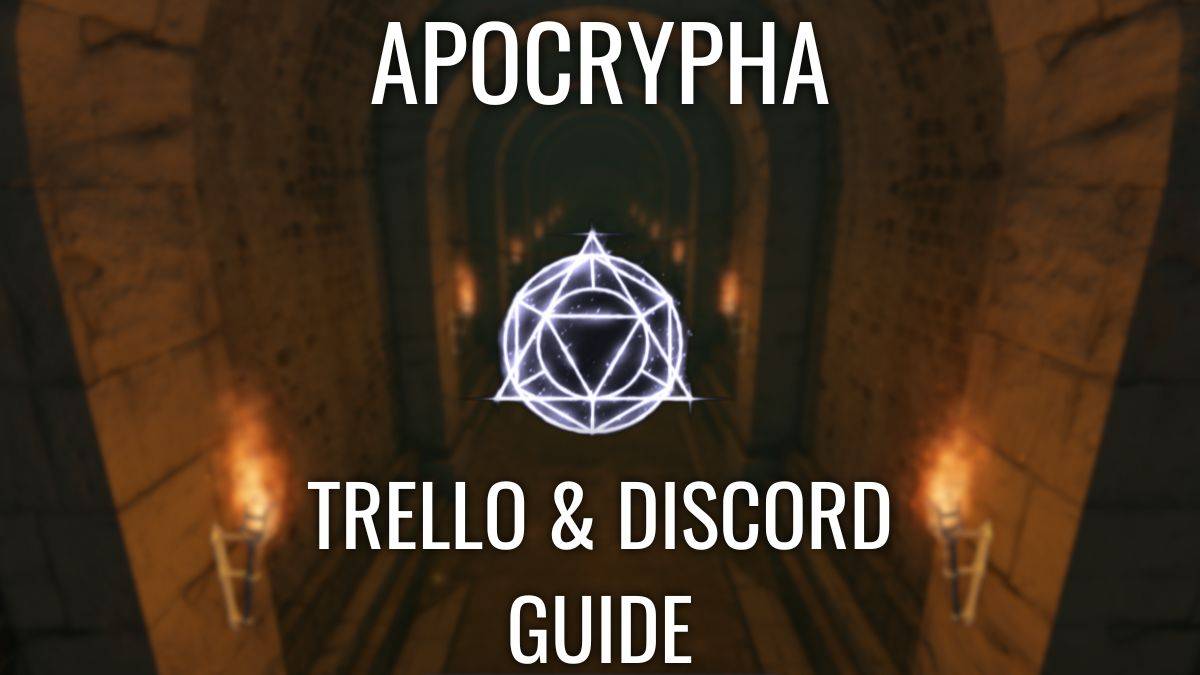 Apocrypha官員：Trello＆Discord推出了